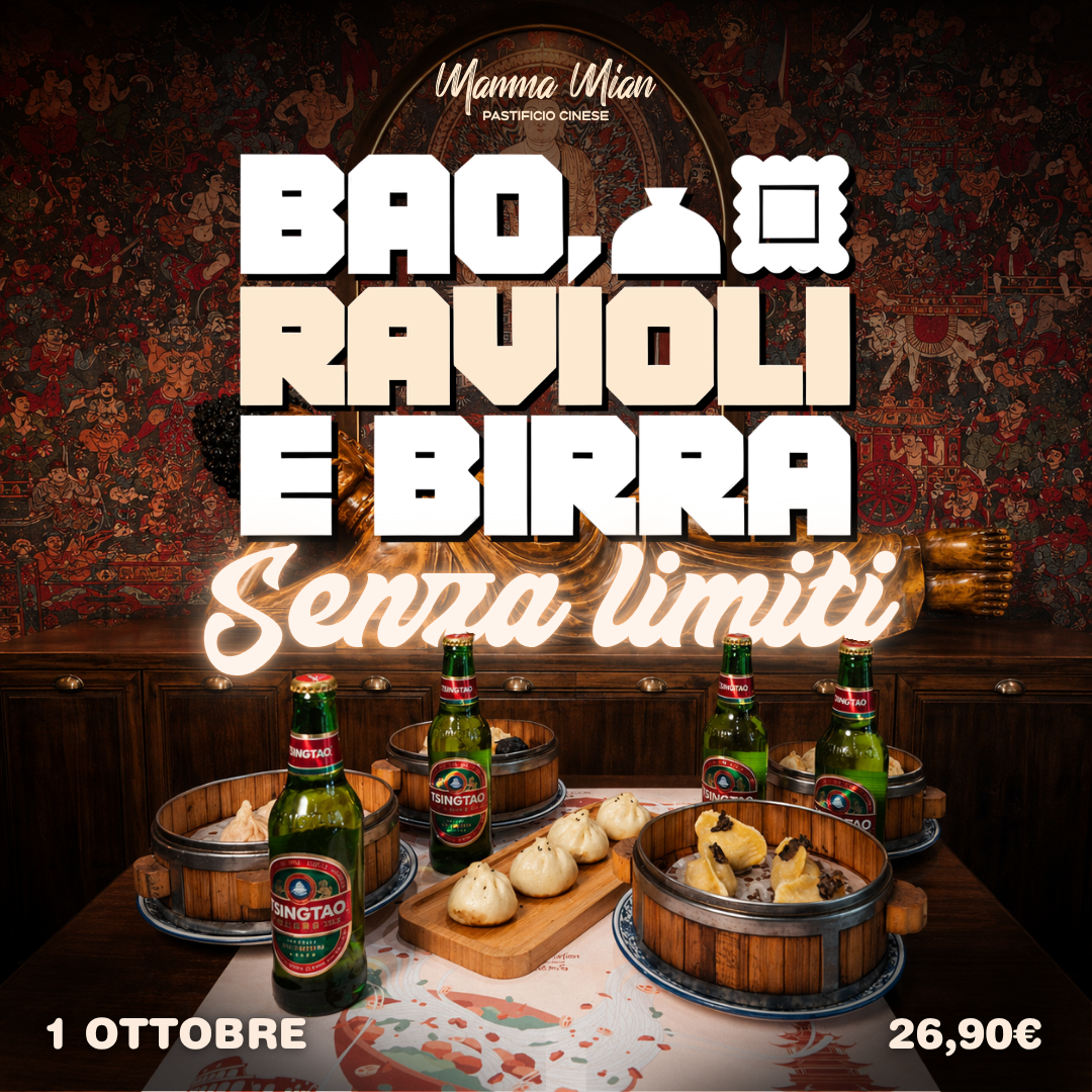 BAO, RAVIOLI E BIRRA ILLIMITATA